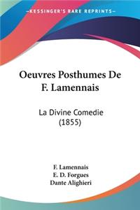 Oeuvres Posthumes De F. Lamennais: La Divine Comedie (1855)