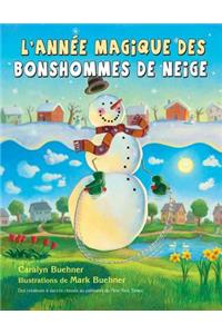 L' Année Magique Des Bonshommes de Neige