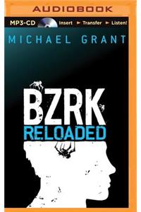 Bzrk Reloaded