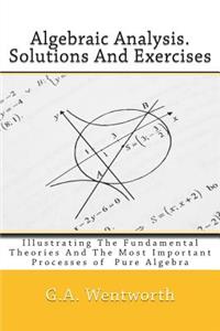 Algebraic Analysis. Solutions And Exercises