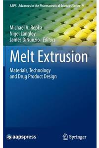 Melt Extrusion