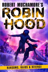 Robin Hood 5: Ransoms, Raids and Revenge