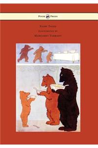 Fairy Tales - With 30 Colour Plates and 18 Other Illustrations by Margaret Tarrant