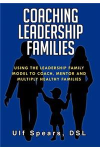 Coaching Leadership Families
