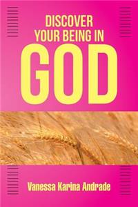 Discover Your Being in God