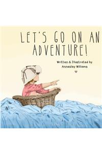 Let's Go on an Adventure!