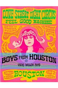 Boys from Houston: The Spirit and Image of Our Music.