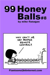 99 HoneyBalls #8