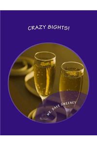 Crazy 8ights!