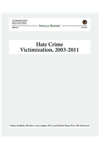 Hate Crime Victimization, 2003-2011