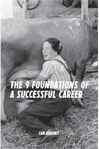 The 9 Foundations of a Successful Career