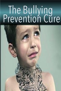 Bullying Prevention Cure