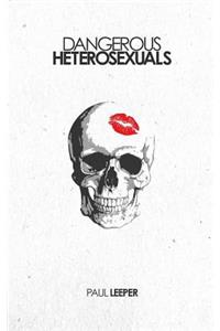 Dangerous Heterosexuals