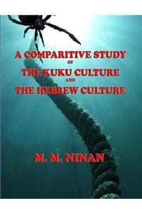 A Comparative Study of the Kuku Culture and the Hebrew Culture