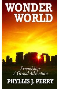 WONDER WORLD - Friendship