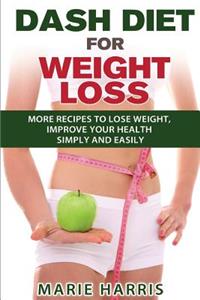 DASH Diet for Weight Loss