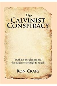 Calvinist Conspiracy