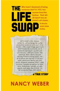 The Life Swap