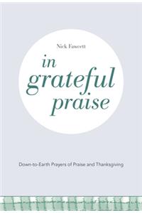 In Grateful Praise
