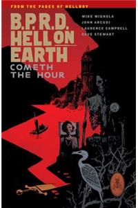 B.P.R.D. Hell on Earth Volume 15: Cometh the Hour