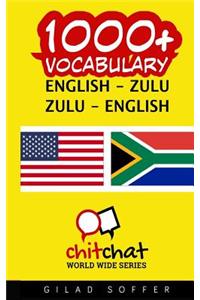 1000+ English - Zulu Zulu - English Vocabulary