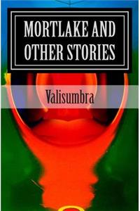 Mortlake and Other Stories