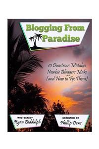 10 Disastrous Mistakes Newbie Bloggers Make (and How to Fix Them)