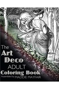 The Art Deco Adult Coloring Book