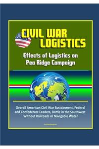 Civil War Logistics