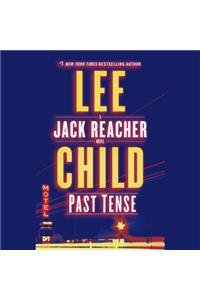 Past Tense: A Jack Reacher Novel