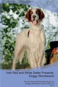 Irish Red and White Setter Presents