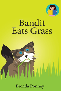 Bandit Eats Grass