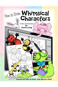 How to Draw Whimsical Characters