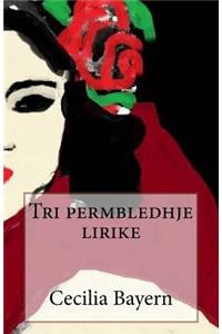 Tri Permbledhje Lirike