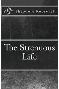 Strenuous Life