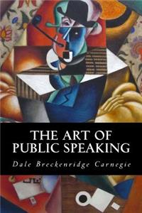 The Art of Public Speaking