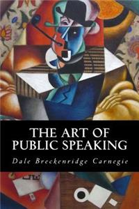 The Art of Public Speaking