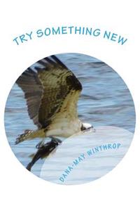 Try something new
