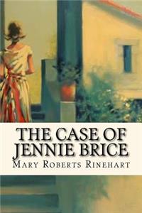 Case of Jennie Brice