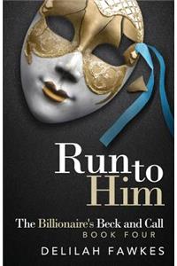 Run to Him
