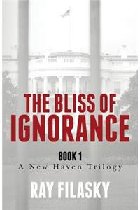 Bliss of Ignorance