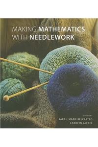 Making Mathematics with Needlework