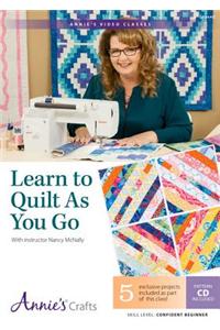 Learn to Quilt As You Go Class