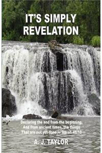 It's Simply Revelation