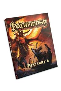 Pathfinder Roleplaying Game: Bestiary 6