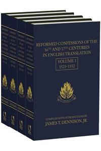 Reformed Confessions of the 16th and 17th Centuries in English Translation: 4 Volumes Set