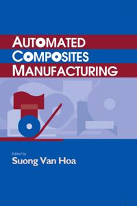 Automated Composites Manufacturing