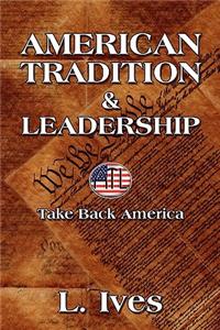 American Tradition & Leadership