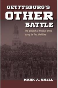 Gettysburg's Other Battle