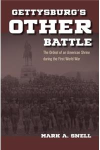 Gettysburg’s Other Battle